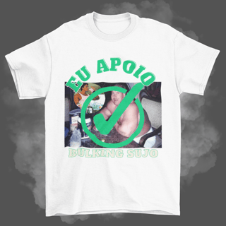 Nome do produto Camisas - Eu apoio bulking sujo 