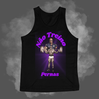 Regatas - Não treino pernas