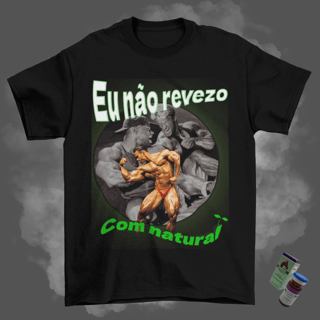 Camisas - Eu não revezo com natural
