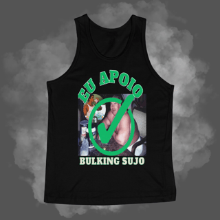 Regatas - Eu apoio Bulking sujo