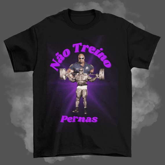 Camisas - Não treino pernas