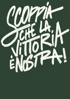 Nome do produto Camiseta //SCOPPIA CHE LA VITTORIA É NOSTRA!// - VERDE / AZUL