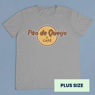 Nome do produto CAMISETA PLUS SIZE PÃO DE QUEIJO E CAFÉ