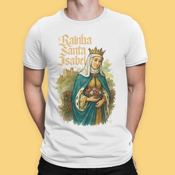Camiseta Rainha Santa Isabel