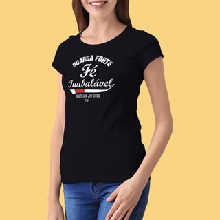 Camiseta Guarda Forte Fé Inabalável - BJJ - Feminina