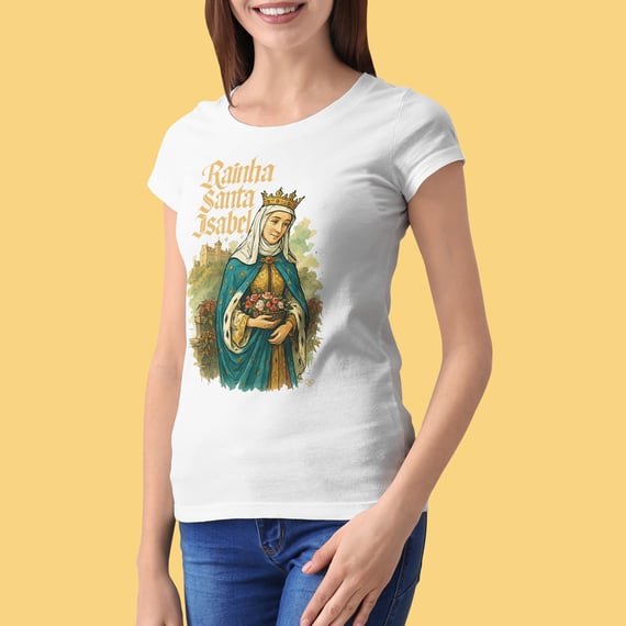 Camiseta Rainha Santa Isabel