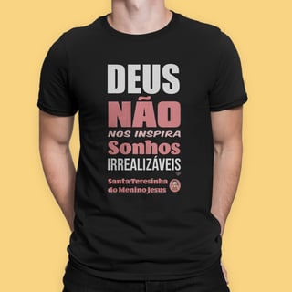 Camiseta Santa Teresinha - Sonhos