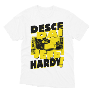 Nome do produto DESCE DAÍ, JEFF HARDY!