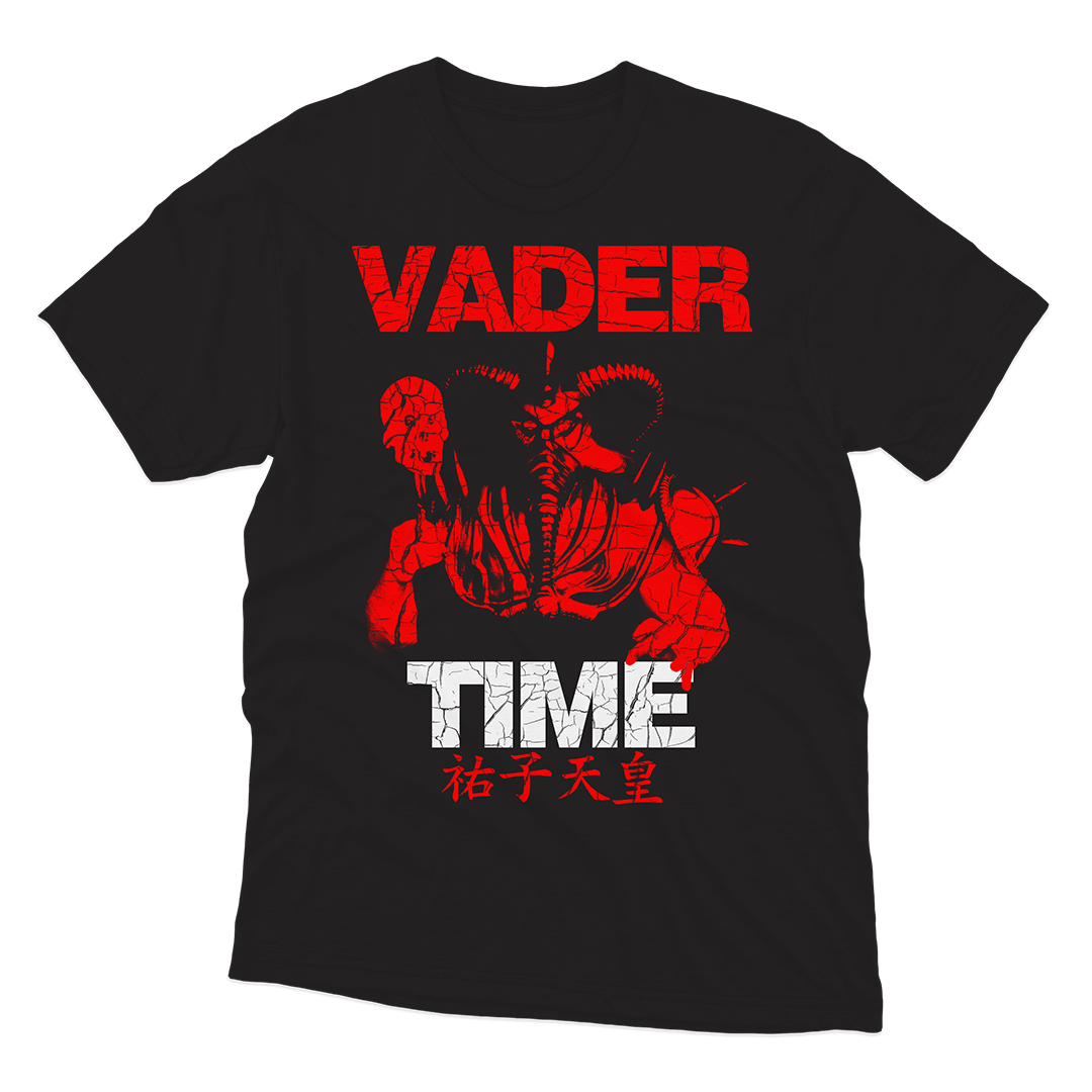 VADER TIME