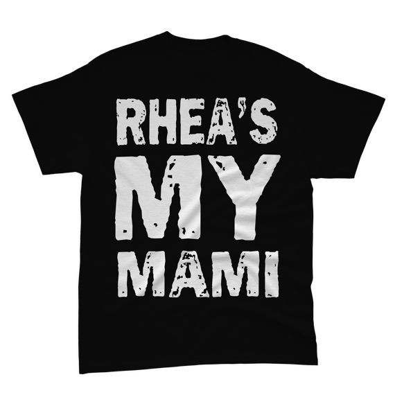 RHEA'S MY MAMI