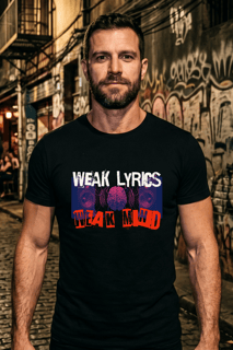Camiseta Prime  WEAK LYRICS WEAK MIND