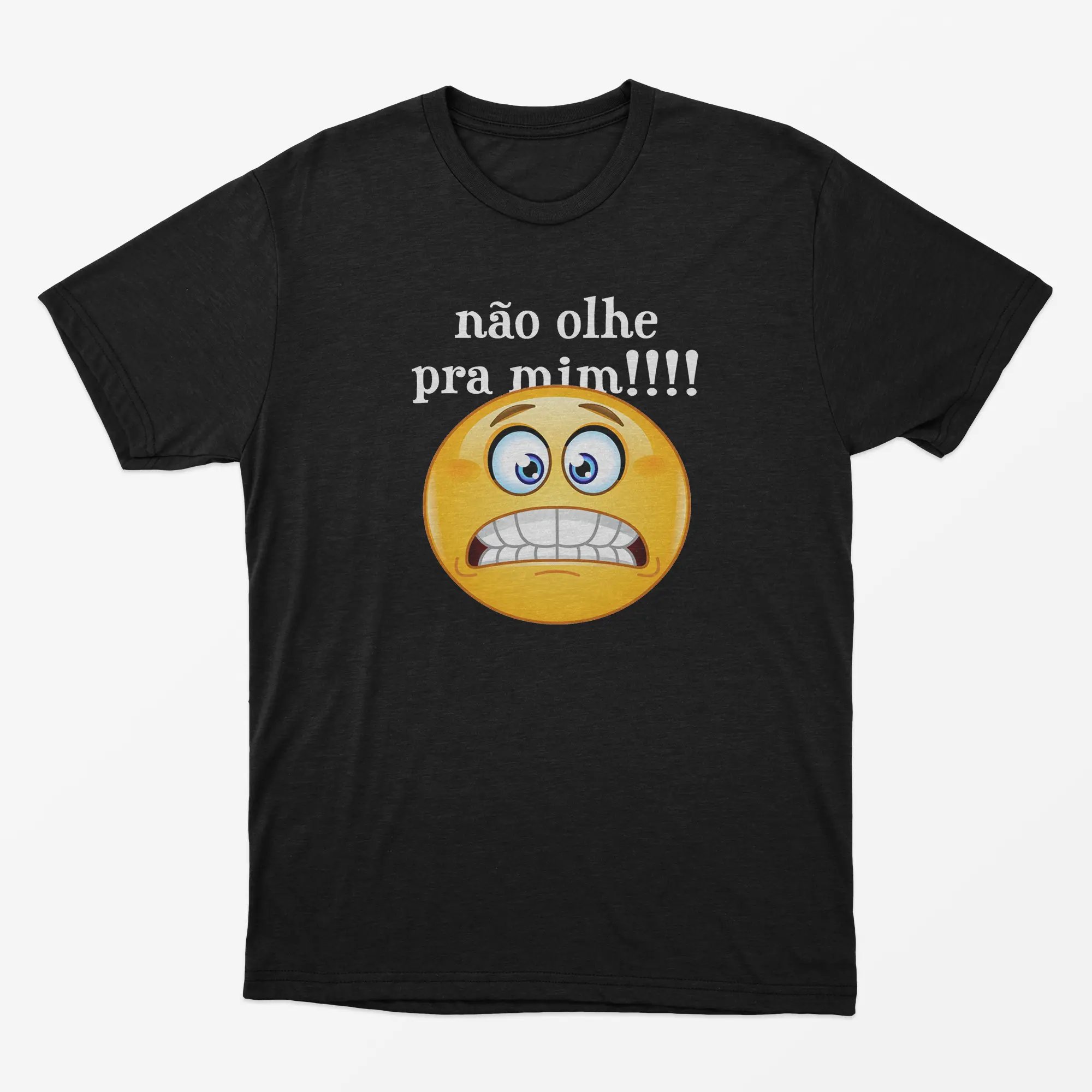 Camiseta não olhe pra mim