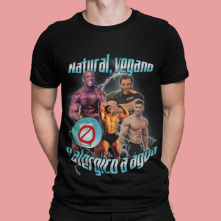 Nome do produto Camiseta Natural, Vegano e Alérgico a Água (Estampa na Frente)