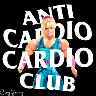 Anti Cardio - Barbie