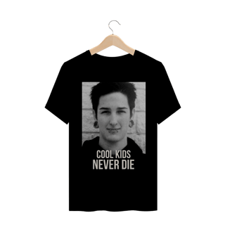 Camiseta Cool Kids Never Die - Mitch Lucker 