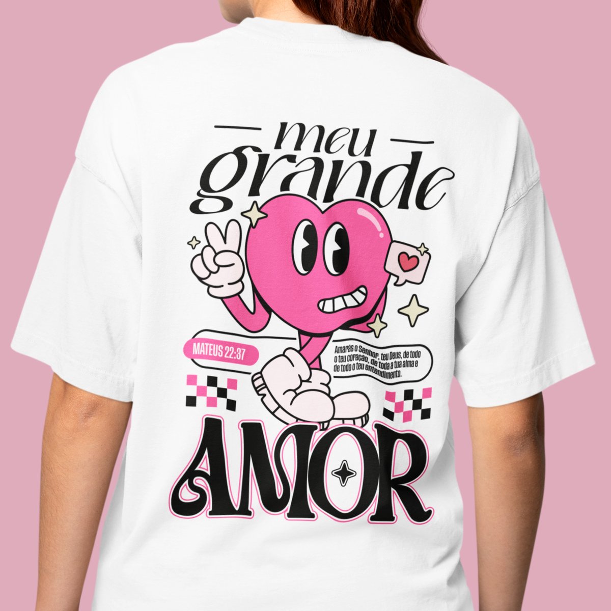 Nome do produto: CAMISETA OVERSIZED - MEU GRANDE AMOR