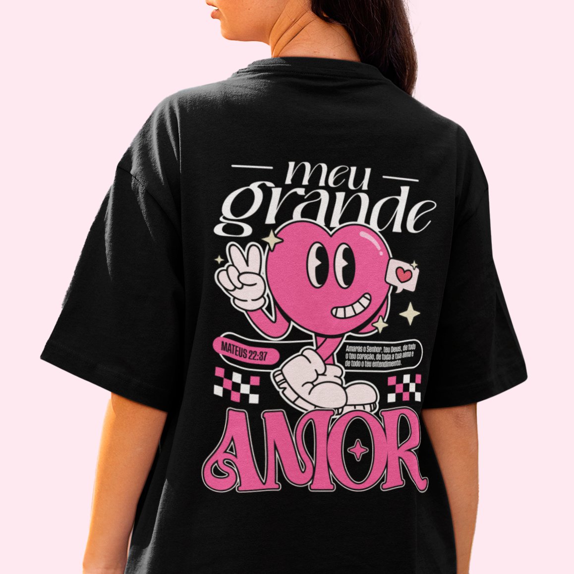 Nome do produto: CAMISETA OVERSIZED - MEU GRANDE AMOR
