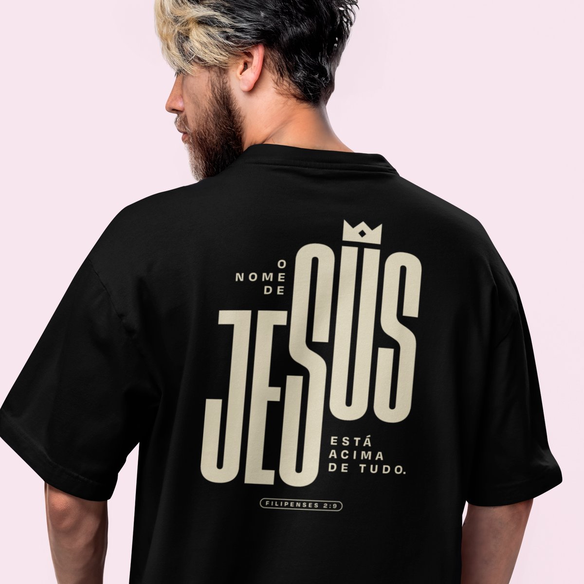 Nome do produto: CAMISETA OVERSIZED - NOME ACIMA DE TUDO