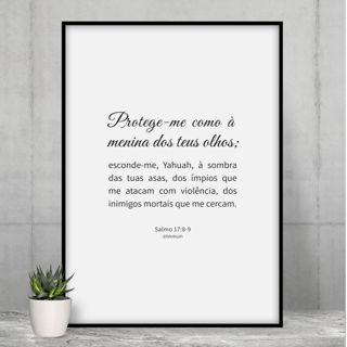 Nome do produto Poster MENINA DOS OLHOS  - salmo 17