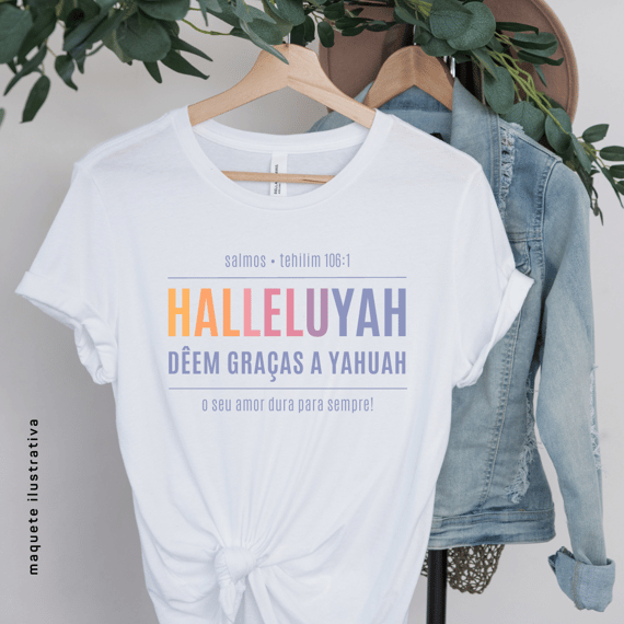 HALLELUYAH COLOR - feminina Tshirt - Salmo 106