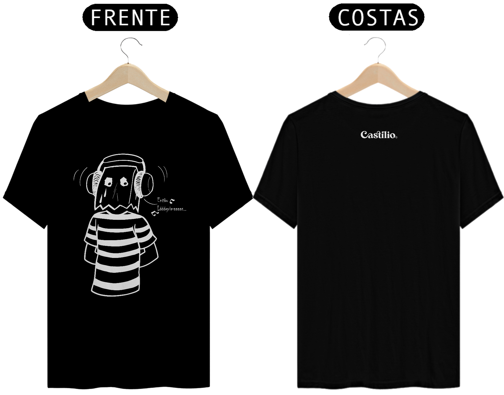 T-shirt Lááágrimaaaas.. Castilio®