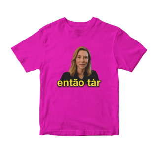 Nome do produto Camiseta Então Tár (Lydia - Cate Blanchett)