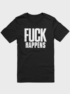 Nome do produtoFUCK HAPPENS