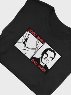 Nome do produtoGOOD BUSH BAD BUSH