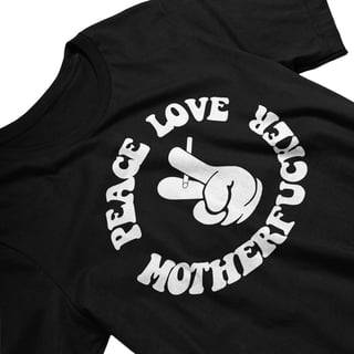 PEACE LOVE MOTHERFUCKER (SLASH)