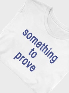 Nome do produtoSOMETHING TO PROVE
