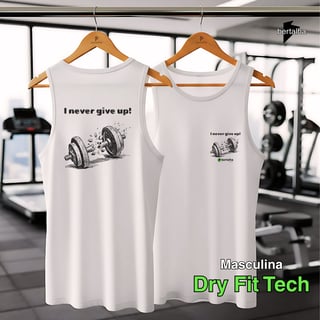 Nome do produto Dry Fit Tech || I Never Give Up