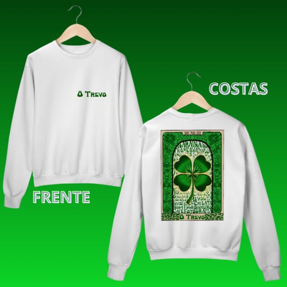 Moletom O Trevo - Camisa