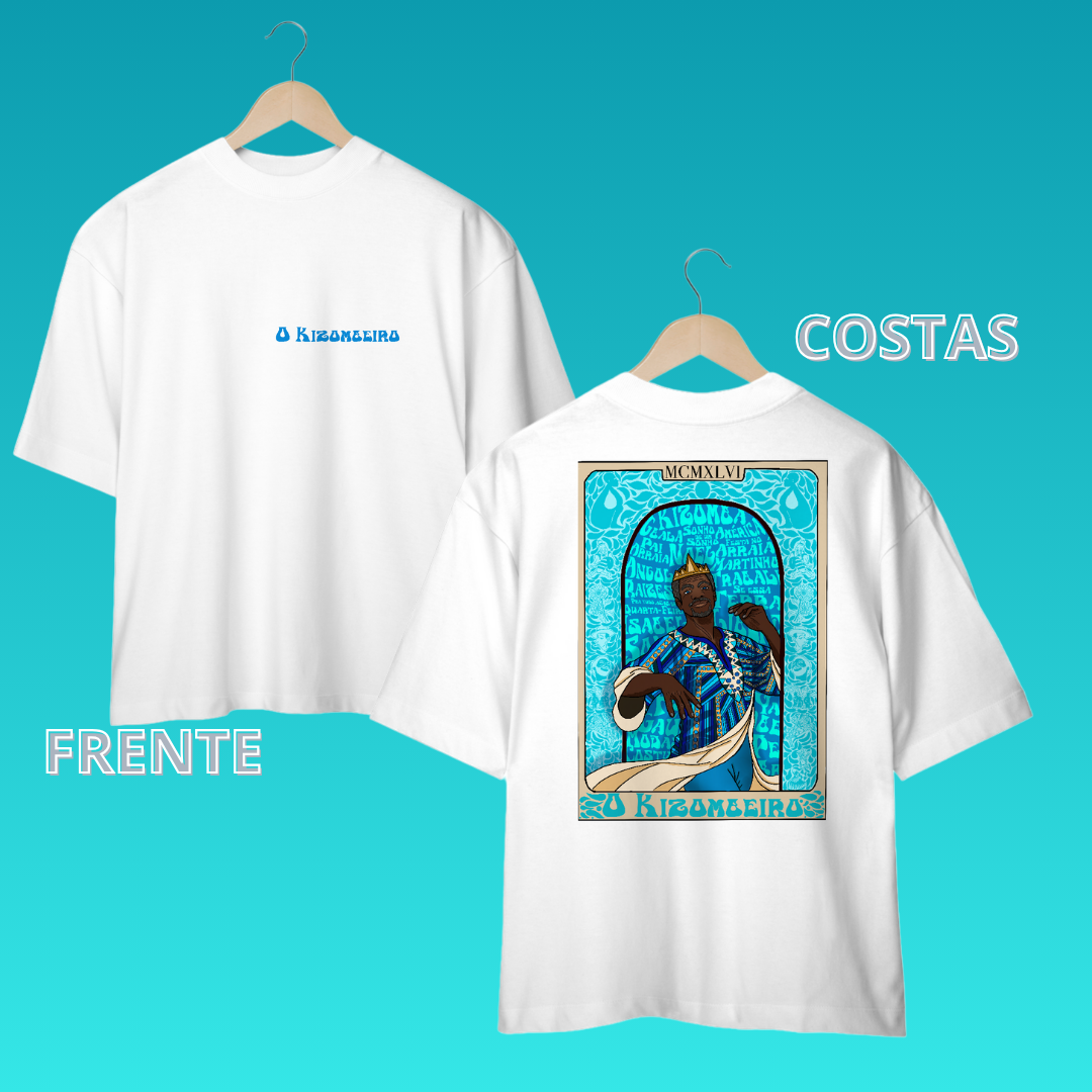 Nome do produto: Overzized O Kizombeiro - Vila Isabel