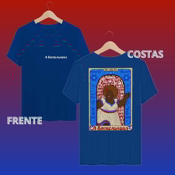 Camiseta A Brincalhona - União da Ilha
