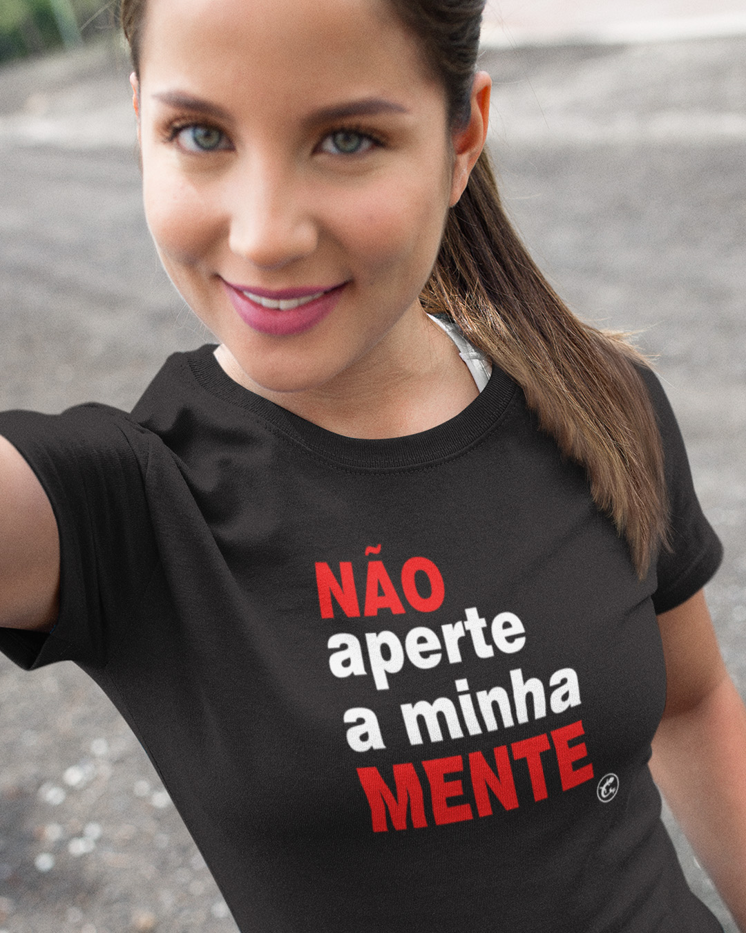 Camiseta Não aperte a minha mente!