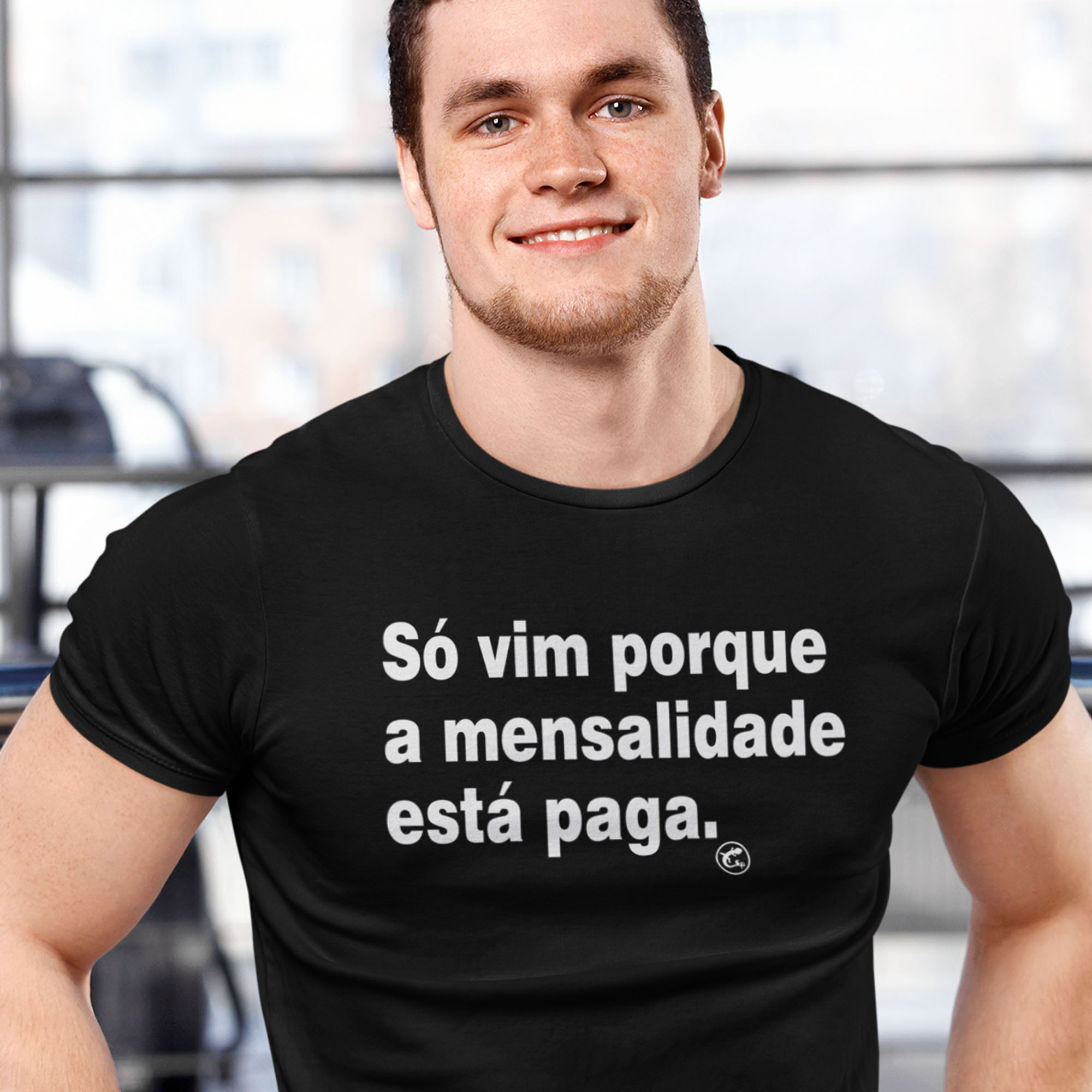 Camiseta Dry UV - Só vim porque a mensalidade está paga