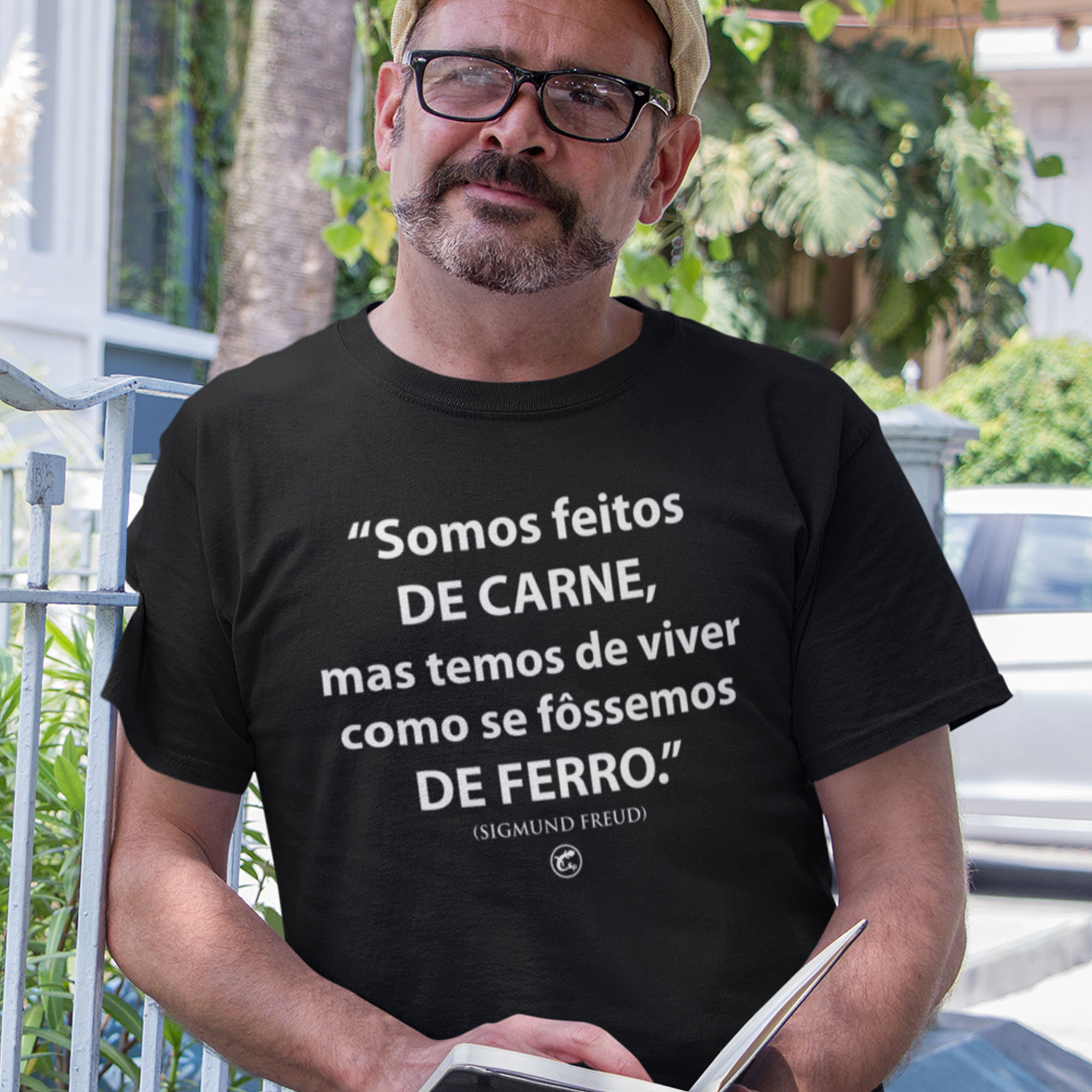 Camiseta Somos Feitos de Carne...Sigmund Freud