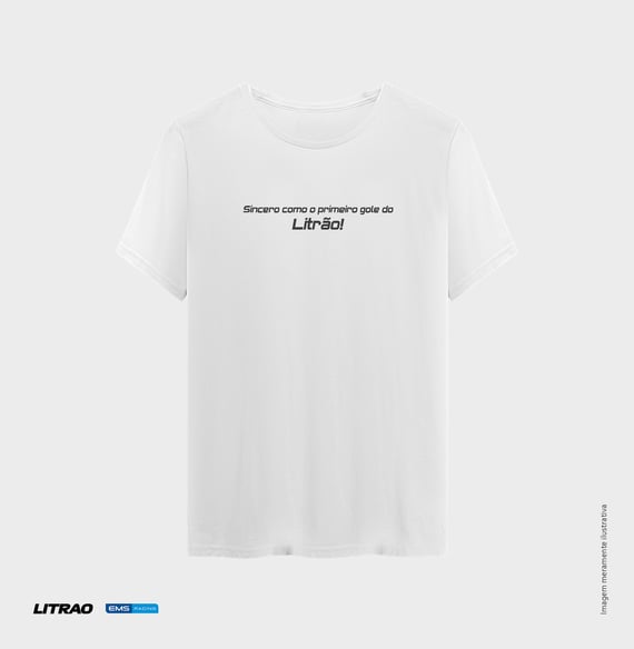 Camiseta Frases - Litrão x EMS Racin Edition