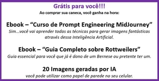 Nome do produto Caneca Rottweiler com Arte Digital - #Autenticidade 0014