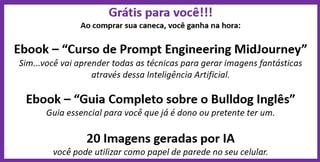 Nome do produto Caneca Bulldog Inglês com Arte Digital - #Autenticidade 0004