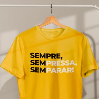 Nome do produto SEMPRE, Sem Pressa, Sem Parar