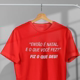 Nome do produto Camisetas Natalinas Então é Natal
