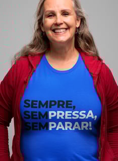 Nome do produto SEMPRE, Sem Pressa, Sem Parar