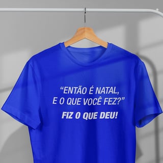 Nome do produto Camisetas Natalinas Então é Natal