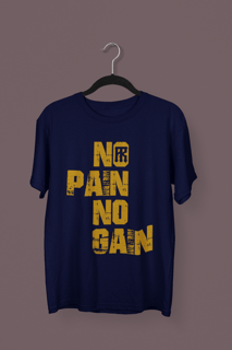 Nome do produto NO PAIN NO GAIN - T-Shirt Quality