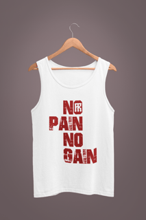 Nome do produto NO PAIN NO GAIN - Regata Classic