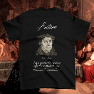 Nome do produtoCamiseta Lutero - Coleção Reformadores