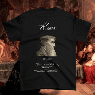 Nome do produtoCamiseta Knox - Coleção Reformadores