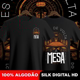 Camisa Estou de volta à mesa 