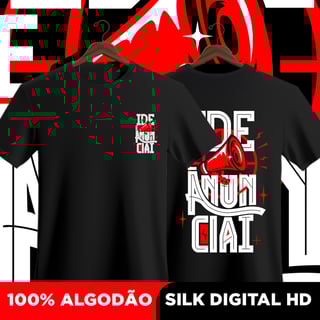 Camisa Ide e anunciai